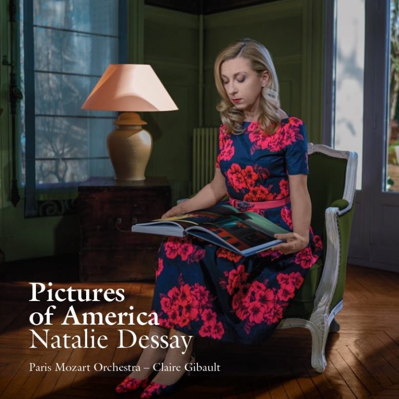 PICTURES OF AMERICA – NATALIE DESSAY